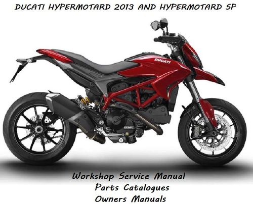 Product picture Ducati Hypermotard 2013  SP workshop service manual