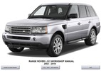 Thumbnail RANGE ROVER L322 2007 - 2010 WORKSHOP SERVICE REPAIR MANUAL Thumbnail RANGE ROVER L322 2007 - 2010 WORKSHOP SERVICE REPAIR MANUAL