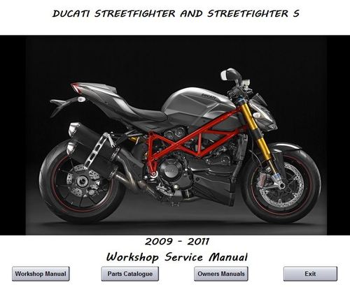 Product picture Ducati Streetfighter 2009 - 2011 workshop Service Manual
